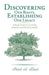 Discovering Our Roots, Establishing Our Legacy: A Study Guide for Learning Scripture and Christian Beliefs by Patrick a. Blewett