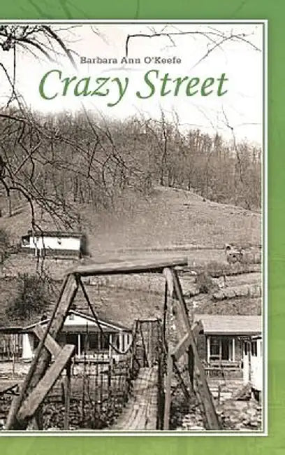Crazy Street by Barbara Ann O'Keefe