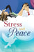 Stress and Peace by Stanley V. Johnson Mba