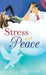 Stress and Peace by Stanley V. Johnson Mba