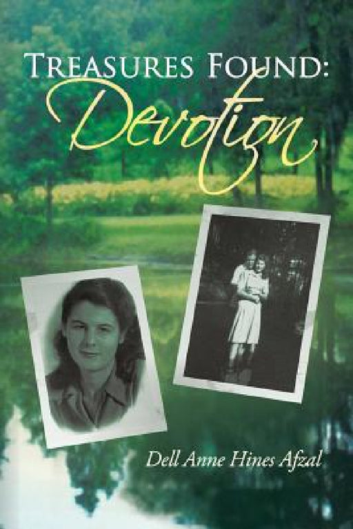 Treasures Found: Devotion by Dell Anne Hines Afzal