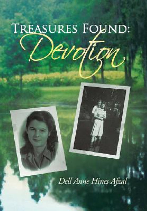 Treasures Found: Devotion by Dell Anne Hines Afzal