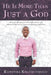 He Is More Than Just a God by Ramovha Khathutshelo