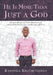 He Is More Than Just a God by Ramovha Khathutshelo