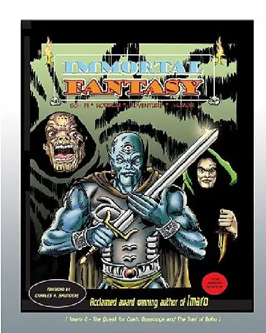 Immortal Fantasy by Charles R. Saunders