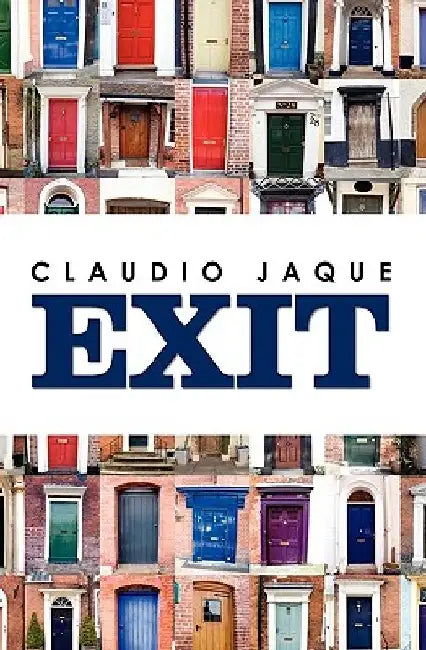Exit by Claudio Jaque