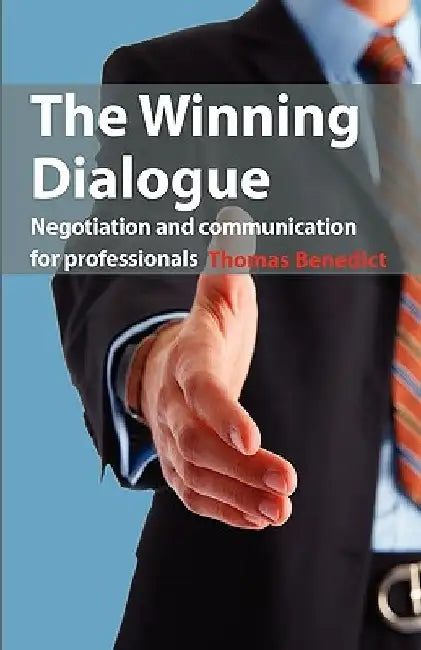 The Winning Dialogue by Thomas Benedict