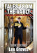 Tales from the Vault: A Celebration of 100 Boxing Closet Classics by Lee Groves