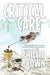 Critical Care by Phillip J. Brown
