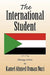 The International Student by Kamel Ahmed Osman Nuri