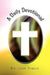 A Daily Devotional by Jane Yaksic