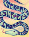 Seven Slippery Snakes by Rebecca La Belle