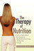 The Therapy of Nutrition by Kathleen DuChene
