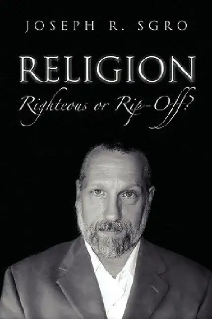 Religion by Joseph R. Sgro