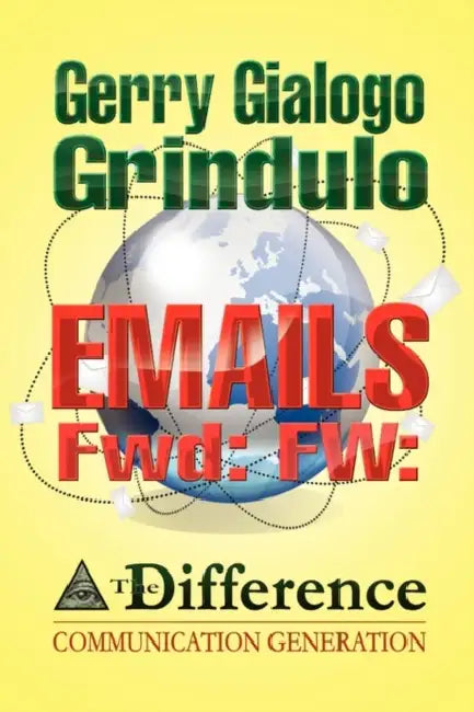 EMAILS Fwd: Fw: by Gerry Gialogo Grindulo