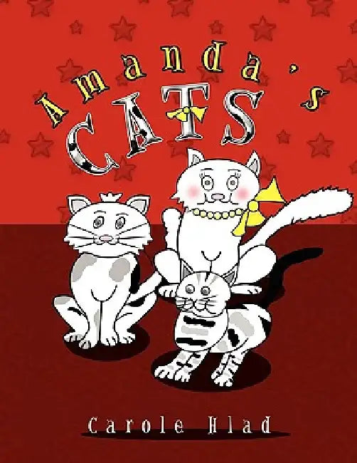 Amanda's Cats by Carole Hlad