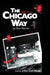 The Chicago Way by Don Herion