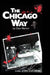 The Chicago Way by Don Herion