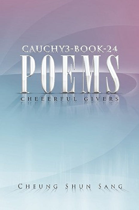 Cauchy3-Book-24-Poems by Cheung Shun Sang