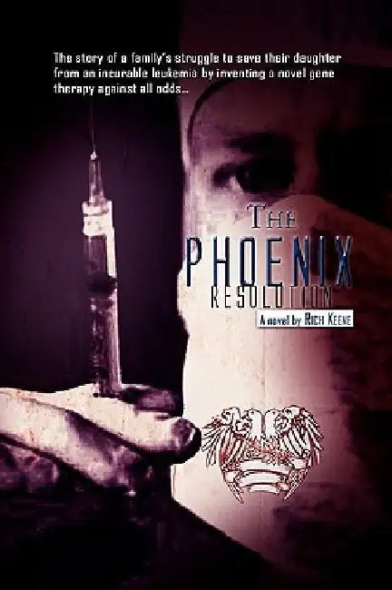 The Phoenix Resolution by Rich Keene