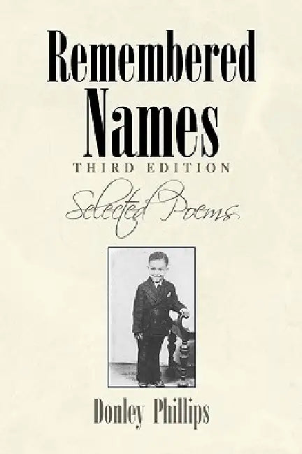 Remembered Names by Donley Phillips