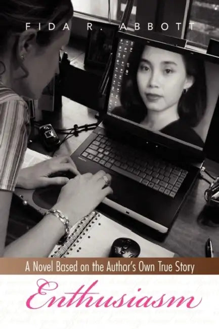 Enthusiasm by Fida R. Abbott