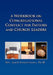 A Workbook on Congregational Conflict for Pastors and Church Leaders by James Christensen