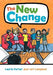 The New Change by Laurie Porter and Lori Campbell