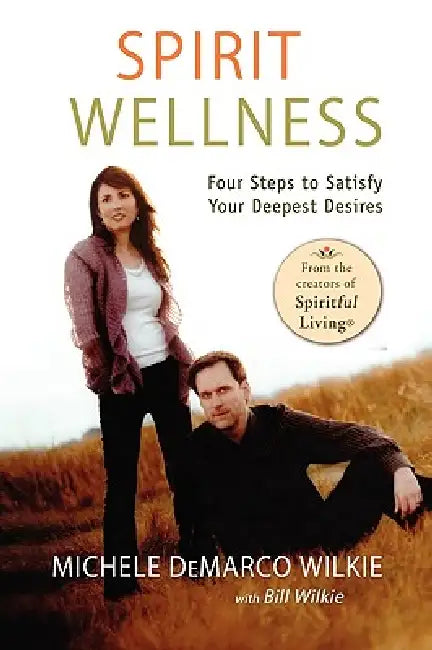 Spirit Wellness by Michele DeMarco Wilkie