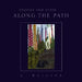 Visions and Verse. . . Along the Path by K. Wallace