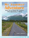 My Summer Adventure by Doris J. Brookes