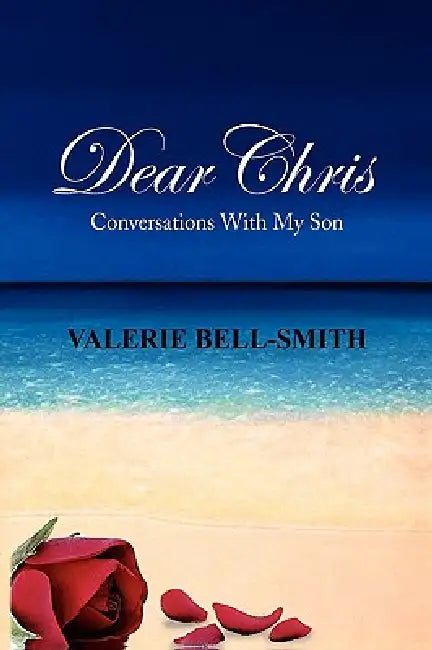 Dear Chris by Valerie Bell-Smith