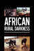 African Rural Darkness by Amadou Sambou
