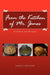 From the Kitchen of Mr. James by James Cawthon