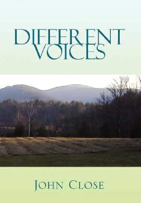 Different Voices by John Close