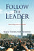 Follow the Leader by Aqeel Taahir Ash-Shakoor