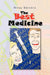 The Best Medicine by Norm Brenner