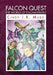 Falcon Quest the World of Enchantment by Cindy J. K. Mudd