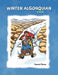 Winter Algonquian by Ronald Pierre