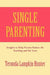 Single Parenting by Teronda Lampkin Hunter