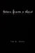 Letters from a Theist: Against the Idolization of Jesus by Tod E. Jones