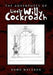 The Adventures of Little Willy Cockroach by Roma Waldron