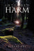 Intended Harm by Jurney Eve