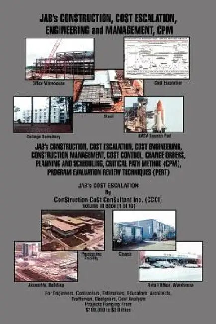 JAB's CON$TRUCTION, CO$T ESCALATION, ENGINEERING and MANAGEMENT, CPM by Joseph a. Brown