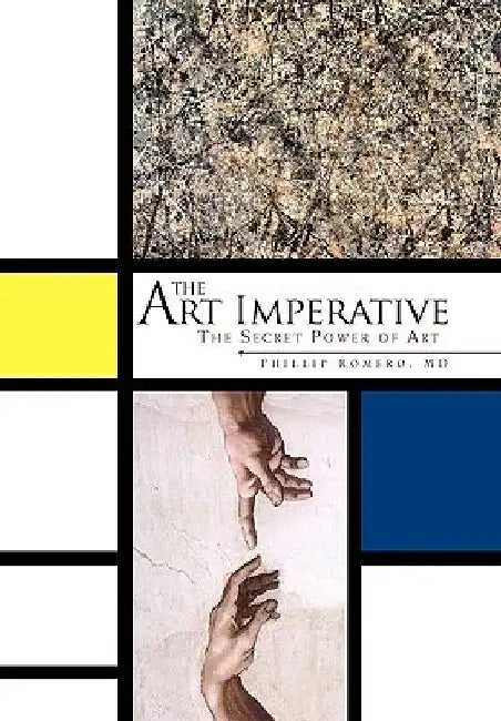 The Art Imperative by Phillip Romero