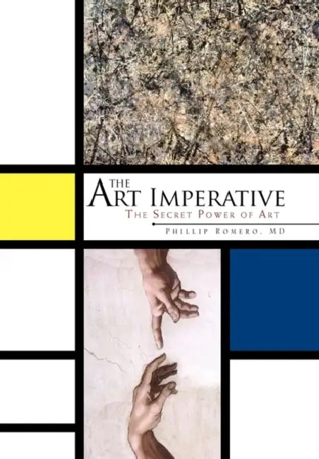 The Art Imperative by Phillip Romero