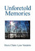 Unforetold Memories by Marie Claire Lyne Vendette