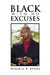 Black with No Excuses by Nathaniel W. Brooks