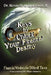 Keys to Unlock Your Financial Destiny by Kenneth O. Robinson
