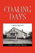 Coaling Days by Linda Garrison Brown